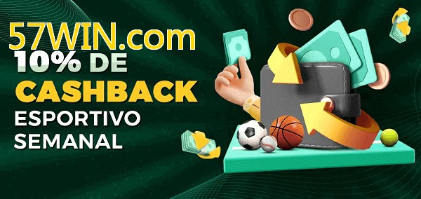 10% de bônus de cashback na 57WIN.com